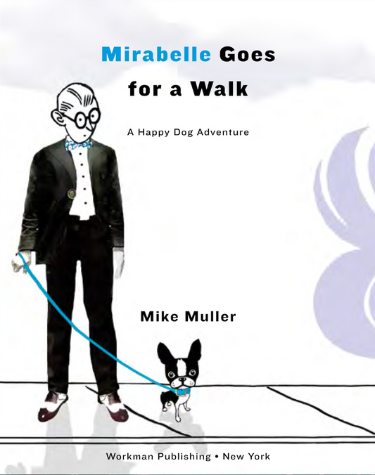 Mirabelle Goes for a Walk