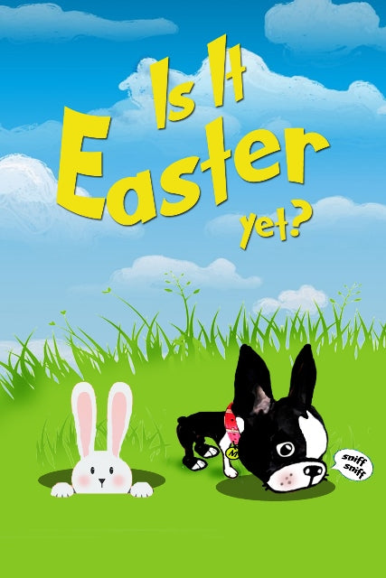 Is it Easter Yet?