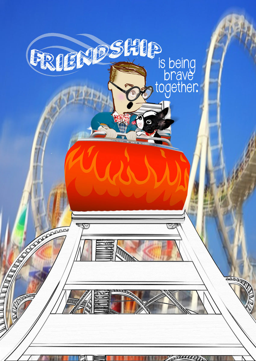 Brave Together- FRIENDSHIP